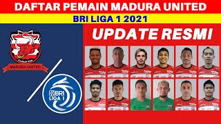 🔴 Skuad Pemain Madura United BRI Liga 1 2021