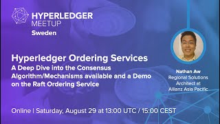 Hyperledger Ordering Service: Deep Dive into the Raft Consensus Algorithm