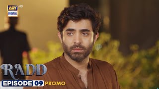 Radd Episode 9 | Promo | Digitally Presented by Happilac Paints | ARY Digital
