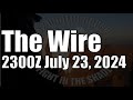 The Wire  - July 23, 2024