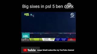 4 Big sixes in psl 5 ben dunk vs imad wasim!!!standwithkashmir#foryou#fyp #foryoupage
