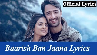 Barish ban jana lyrics song / Payal Dev Stebin Ben