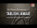 tablighi jamaat an insight u0026 discussion concerning this group shaykh hassan as somali