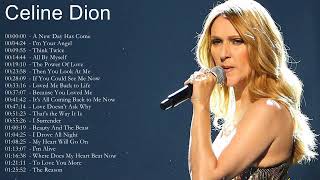 Celine Dion Greatest Hits Playlist 2022 - Best Songs Of Celine Dion - Best Love Songs Of Celine Dion