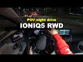 2024 Hyundai IONIQ5 RWD POV night drive