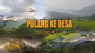 Vlog pulang kampung vlog #1