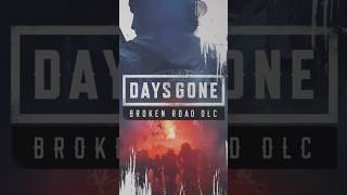 New Days Gone Broken Road Update is INCREDIBLE...