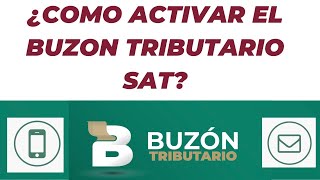 Activar Buzón Tributario SAT 2024