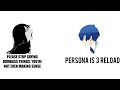 DISTURBING THE PEACE - Persona 3 Reload