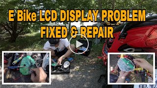 E bike LCD DISPLAY PROBLEM | FIXED and Repaired | #Taiwan_EbikeSetUp #EBike #Taiwan_EBike