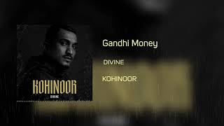 DIVINE - GANDHI MONEY | Official Music Video | Mass Appeal India
