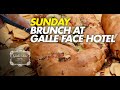 Sunday Brunch at Galle Face Hotel