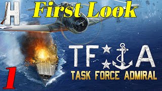 Task Force Admiral | First Look | New Game