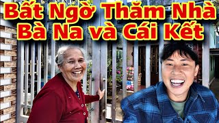 Em NÔ NÈ TV Đi Thăm Nhà Bà Na Trước Khi Đi....