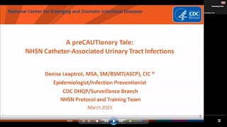 A preCAUTIonary View: NHSN Catheter-Associated Urinary Tract Infection