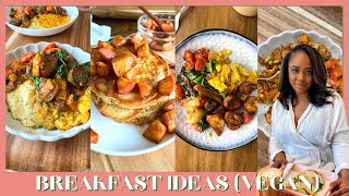 Quick \u0026 Yummy Comforting Breakfast Ideas | Vegan \u0026 Plant-Based