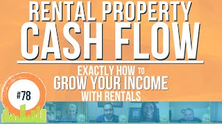 Rental Property Cash Flow - Grow Your Income With Rentals