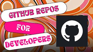 Top 15 Github Repos for Developers