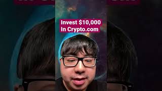 Invest $10,000 in Crypto.com RIGHT NOW. #invest #cryptocurrency #crypto #cro #cronos
