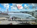 Flying Virgin Australia from Sydney to Melbourne in 2021