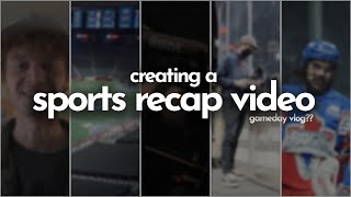 How to Create Sports Videos - Sony a7iii