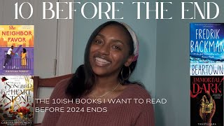 the 10 books I want to read before 2024 ends📖❤️