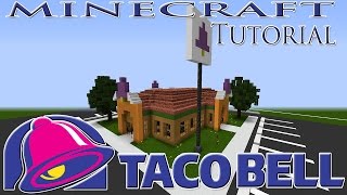 MINECRAFT: TACO BELL TUTORIAL (With Full Interior)(Fast Food Restaurant)