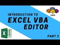 Introduction to Excel VBA Editor - Developer Tab, Record Macros and More