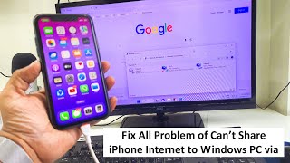 How to Fix All Problem of iPhone Internet Not Connecting to Windows PC via USB