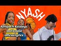 Kataleya And Kandle Ft Afrique Nyasha Official Lyrics