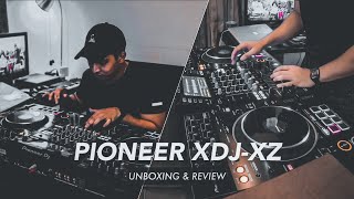 PIONEER XDJ-XZ UNBOXING & REVIEW | *THE GAME CHANGER??*