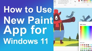 How to use New Paint App for Windows 11 22H3