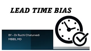 Lead Time Bias in Screening Explained with Example | PSM Made Simple for MBBS
