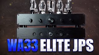 WOOAUDIO WA33 JPS Elite. The Industry’s Most Technical Tube Amp!