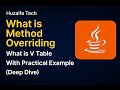 Java Polymorphism Deep Dive: What is Method Overriding & V-Table Explained with Practical Example