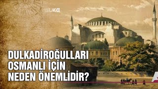 Dulkadirli Şahruh Mehmet Bey Kimdir? - Tarihte Yürüyen Adam