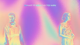 PRXZM - What It Means to Win (Lyric Video)