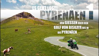 Mit dem Motorrad in die PYRENÄEN - 1.400 km bis ins Paradies | Pyrenäen Motorrad Tour (Teil 1) | 4K