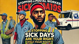 💥 BACKLASH!! USPS Workers and Sick Leave!  USE YOUR SHHH!T❗️