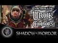 Middle-Earth: Shadow of Mordor - How to Control Uruk Colors