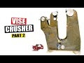 MAKING A GIANT VISE  2 of 4