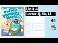 Oxford Phonics World 1 - Unit 4: Jj, Kk, Ll