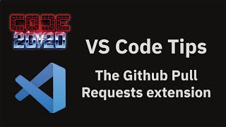 VS Code tips — The Github Pull Requests extension