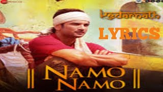 Namo Namo shankara - LYRICS | Kedarnath | Amit tri vedi | Amitabh Bhattacharya