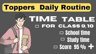 Toppers Daily Timetable for class 9 & 10 Class | Daily Schedule| Best time table class 9,10 2023-24
