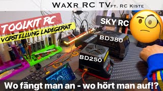 Toolkit RC Ladegerät & SKY RC BD250 VS BD380 - Vorstellung & Fragen / Antworten zur RC Ladetechnik