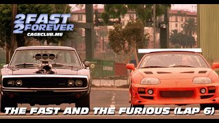 The Fast and the Furious (Lap 6) | The 2 Fast 2 Forever Podcast - Episode #073