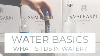 Water Basics: What is TDS in water and how do you measure it?