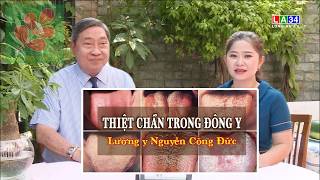 THIỆT CHẨN TRONG ĐÔNG Y - Lương Y Nguyễn Công Đức