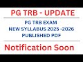 PG TRB EXAM | NEW SYLLABUS PDF | NEW SYLLABUS PUBLISHED |